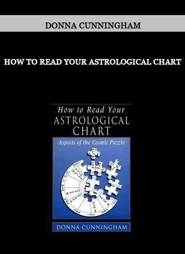 How To Read Your Astrological Chart by Donna Cunningham of https://crabaca.store/