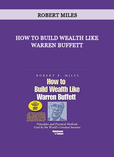 How to Build Wealth Like Warren Buffett by Robert Miles of https://crabaca.store/