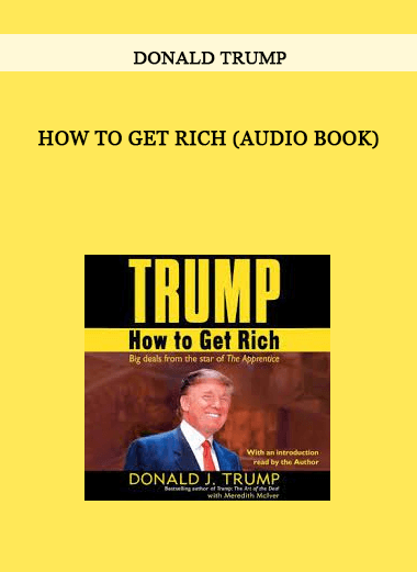 How to Get Rich (Audio Book) by Donald Trump of https://crabaca.store/