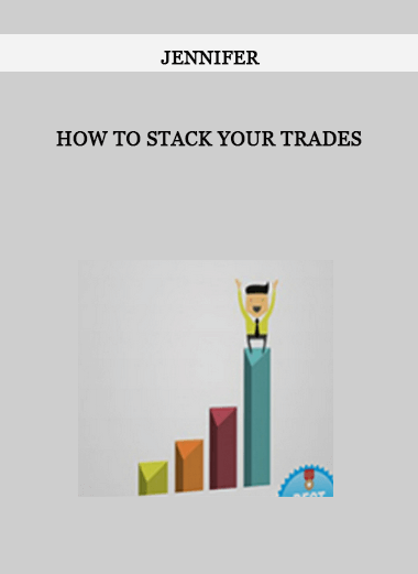 How to Stack Your Trades by Jennifer of https://crabaca.store/