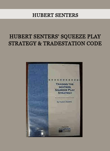 Hubert Senters’ Squeeze Play Strategy & Tradestation Code by Hubert Senters of https://crabaca.store/