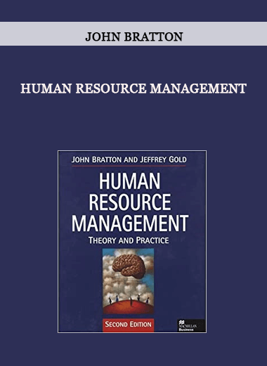 Human Resource Management by John Bratton of https://crabaca.store/