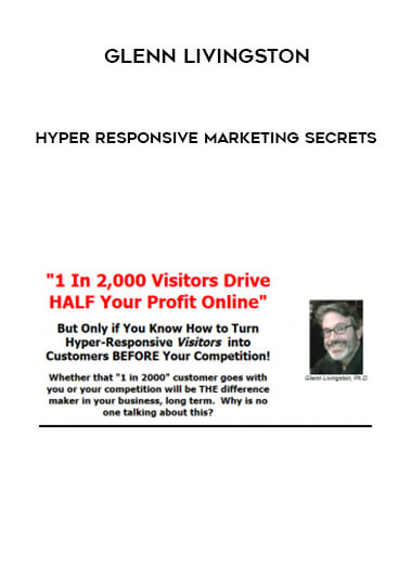 Hyper Responsive Marketing Secrets by Glenn Livingston of https://crabaca.store/