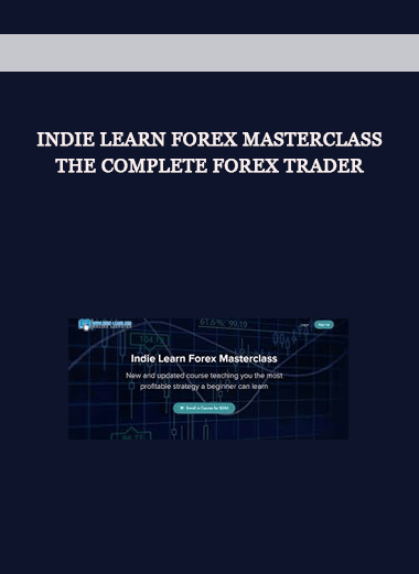 Indie Learn Forex Masterclass – The Complete Forex Trader of https://crabaca.store/