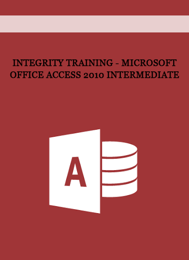 Integrity Training - Microsoft Office Access 2010 Intermediate of https://crabaca.store/