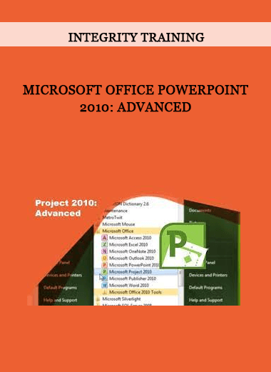 Integrity Training - Microsoft Office PowerPoint 2010: Advanced of https://crabaca.store/