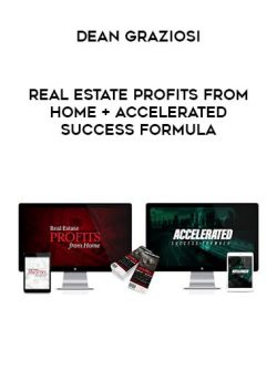 Real Estate Profits From Home + Accelerated Success Formula by Dean Graziosi of https://crabaca.store/