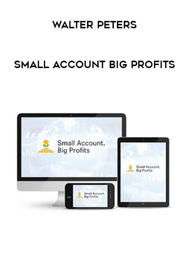 Walter Peters – Small Account Big Profits of https://crabaca.store/