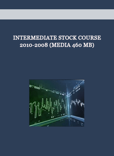 Intermediate Stock Course 2010-2008 (Media 460 MB) of https://crabaca.store/