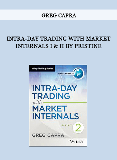 Intra-Day Trading with Market Internals I & II by Pristine – Greg Capra of https://crabaca.store/