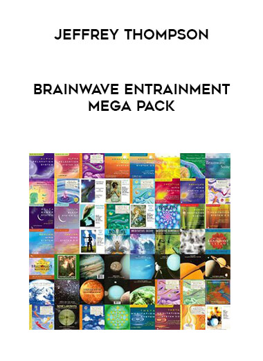 Jeffrey Thompson - Brainwave Entrainment Mega Pack of https://crabaca.store/