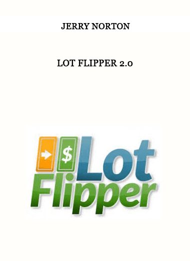 Jerry Norton – Lot Flipper 2.0 of https://crabaca.store/