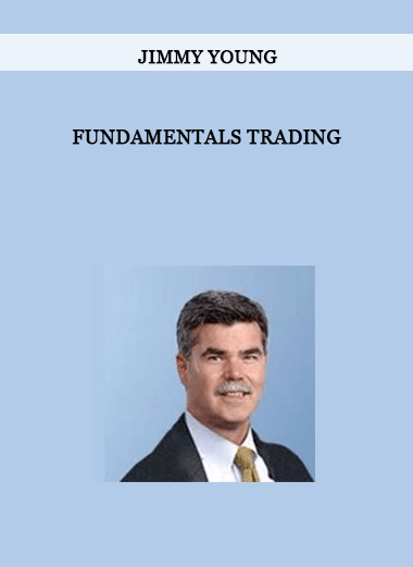 Jimmy Young - Fundamentals Trading of https://crabaca.store/