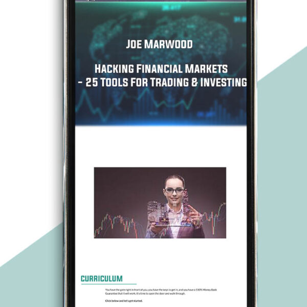 Joe Marwood – Hacking Financial Markets - 25 Tools For Trading & Investing of https://crabaca.store/