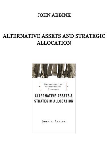 John Abbink - Alternative Assets and Strategic Allocation of https://crabaca.store/