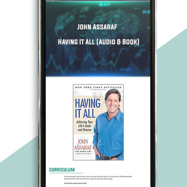 John Assaraf – Having It All (Audio & Book) of https://crabaca.store/