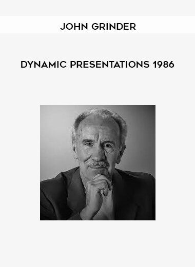 John Grinder – Dynamic Presentations 1986 of https://crabaca.store/