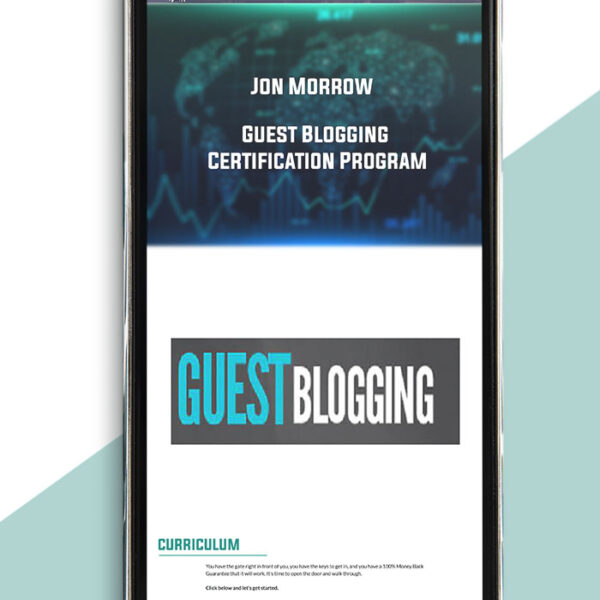 Jon Morrow – Guest Blogging Certification Program of https://crabaca.store/