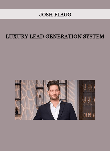 Josh Flagg - Luxury Lead Generation System of https://crabaca.store/