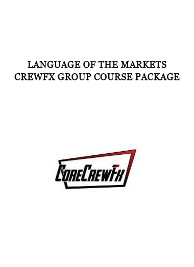 Language Of The Markets – CrewFX Group Course Package of https://crabaca.store/