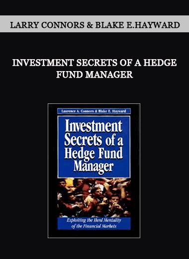 Larry Connors & Blake E.Hayward - Investment Secrets of a Hedge Fund Manager of https://crabaca.store/