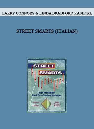 Larry Connors & Linda Bradford Rashcke - Street Smarts (Italian) of https://crabaca.store/