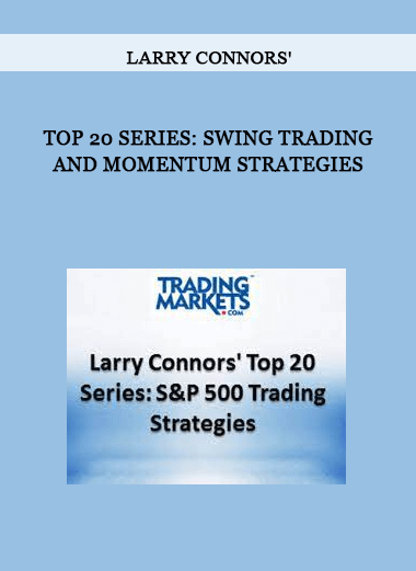 Larry Connors' Top 20 Series: Swing Trading and Momentum Strategies of https://crabaca.store/