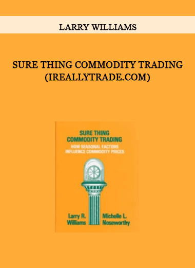 Larry Williams – Sure Thing Commodity Trading (ireallytrade.com) of https://crabaca.store/