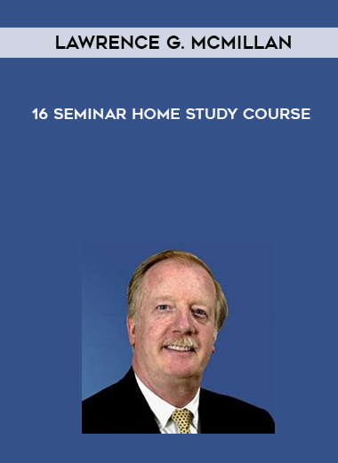 Lawrence G. McMillan - 16 Seminar Home Study Course of https://crabaca.store/