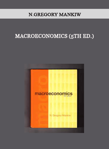 Macroeconomics (5th Ed.) by N.Gregory Mankiw of https://crabaca.store/