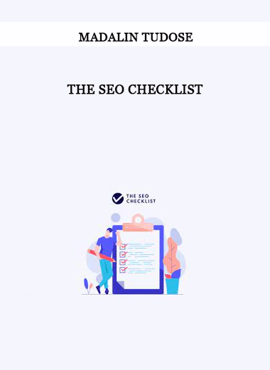 Madalin Tudose – The SEO Checklist