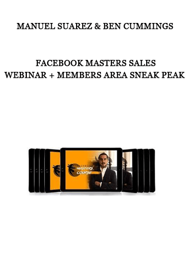 Manuel Suarez & Ben Cummings – Facebook Masters Sales Webinar + Members Area Sneak Peak of https://crabaca.store/