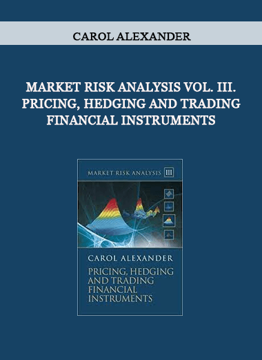 Market Risk Analysis Vol. III. Pricing