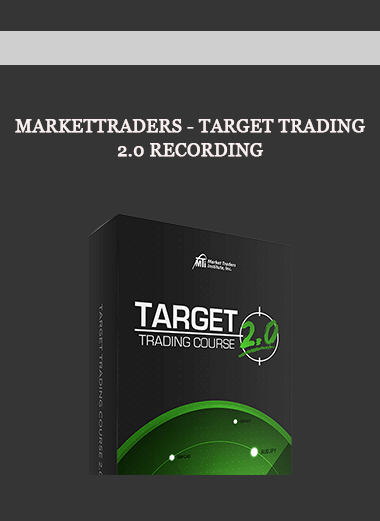 Markettraders - Target Trading 2.0 Recording of https://crabaca.store/