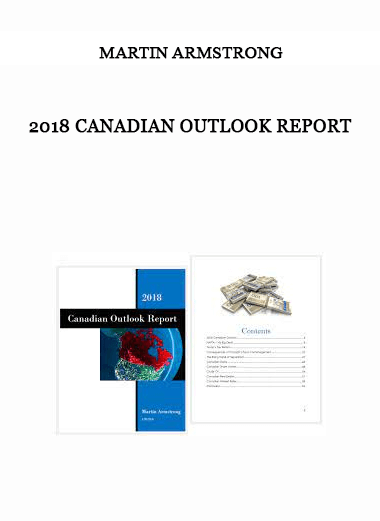 Martin Armstrong – 2018 Canadian Outlook Report of https://crabaca.store/