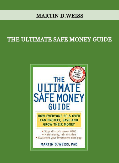 Martin D.Weiss - The Ultimate Safe Money Guide of https://crabaca.store/