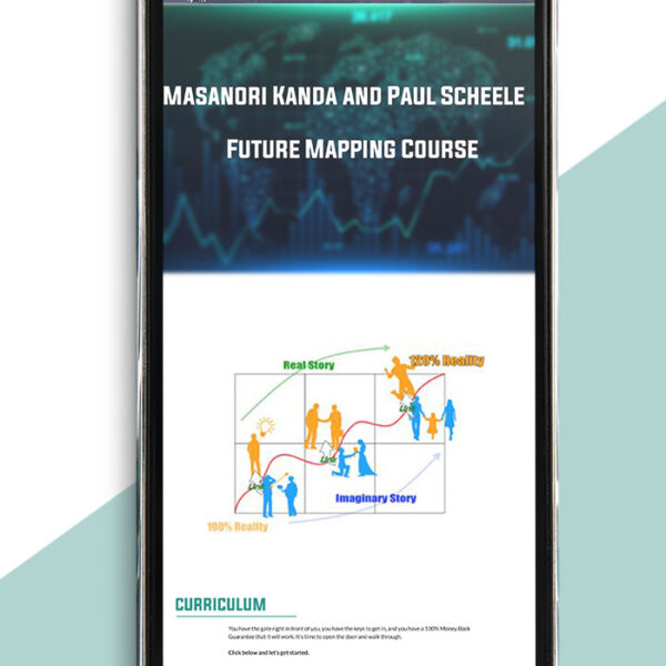 Masanori Kanda and Paul Scheele – Future Mapping Course of https://crabaca.store/