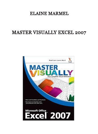 Master Visually Excel 2007 by Elaine Marmel of https://crabaca.store/