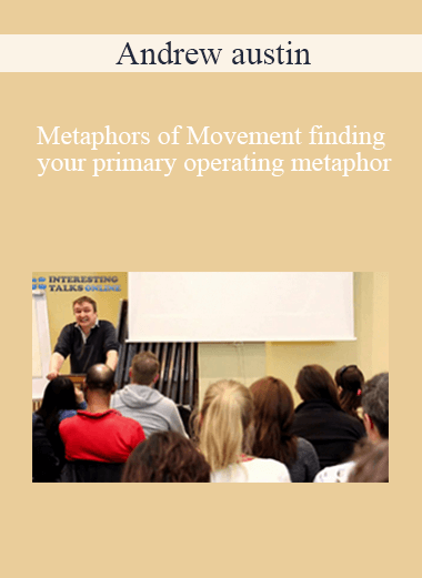 Metaphors of Movement - finding your primary operating metaphor by Andrew austin of https://crabaca.store/