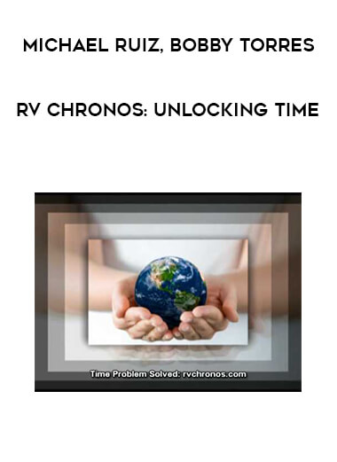 Michael Ruiz & Bobby Torres - RV Chronos - Unlocking Time of https://crabaca.store/