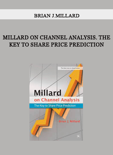 Millard on Channel Analysis. The key to Share Price Prediction by Brian J.Millard of https://crabaca.store/