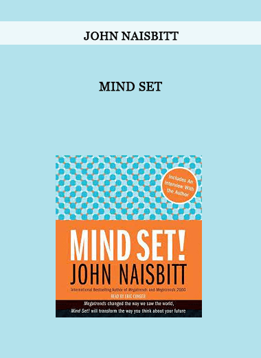 Mind Set by John Naisbitt of https://crabaca.store/