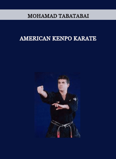 Mohamad Tabatabai - American Kenpo Karate of https://crabaca.store/