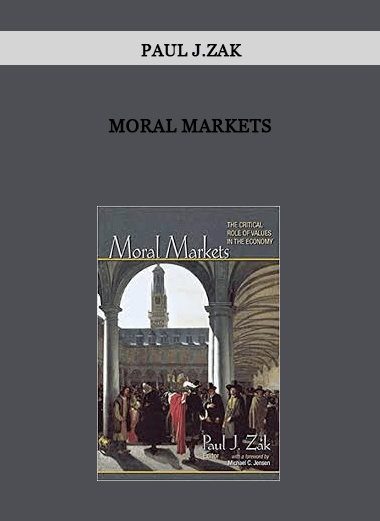 Moral Markets by Paul J.Zak of https://crabaca.store/