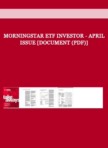 Morningstar ETF Investor - April Issue [Document (PDF)] of https://crabaca.store/