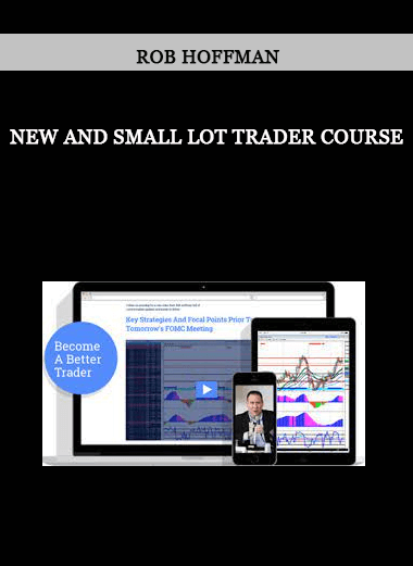 New and Small Lot Trader Course from Rob Hoffman of https://crabaca.store/