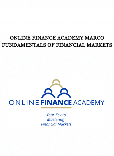 Online Finance Academy – Marco-fundamentals Of Financial Markets of https://crabaca.store/