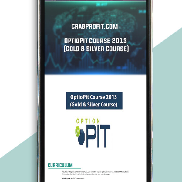 OptioPit Course 2013 (Gold & Silver Course) of https://crabaca.store/