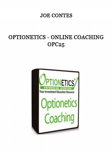 Optionetics - Online Coaching - Joe Contes - OPC25 of https://crabaca.store/