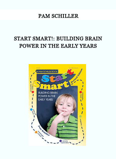 Pam Schiller – Start Smart!: Building Brain Power in the Early Years of https://crabaca.store/